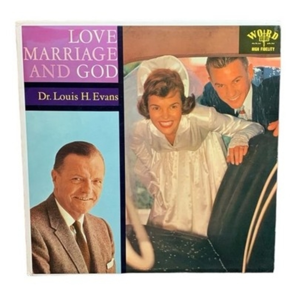 LP Dr. Louis H. Evans - Love Marriage And God Vinyl Record